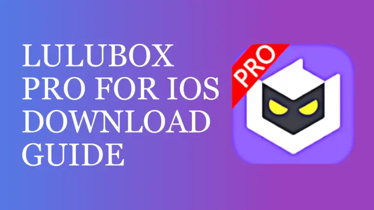 Lulubox Pro for IOS Download Guide