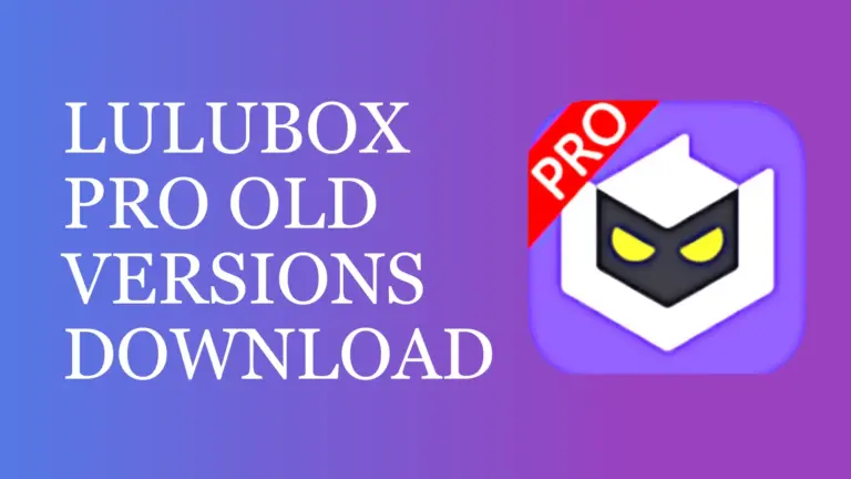 Lulubox Pro Old Versions Download